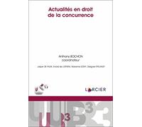 Actualités en droit de la concurrence