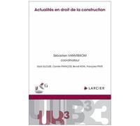 Actualités En Droit De La Construction