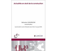 Actualités en droit de la construction