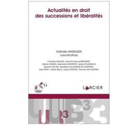 Actualités En Droit Des Successions Et Libéralités