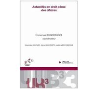 Actualités En Droit Pénal Des Affaires