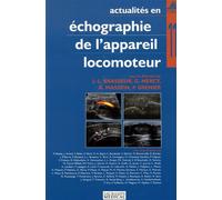 Actualites en echographie de l appareil locomoteur t.11 Jean-Louis Brasseur (Auteur)