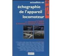 ACTUALITES EN ECHOGRAPHIE DE L APPAREIL LOCOMOTEUR T 12 (0000)