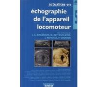 Actualites en echographie de l'app. locomoteur tome 5 Groupe hospitalier Pitié-Salpêtrière (Edité par), BRASSEUR/ZEITOU (Auteur)