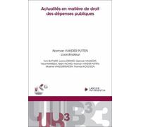 Actualités en matiÃ re de droit des dépenses publiques
