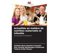 Actualités en matière de nutrition maternelle et infantile