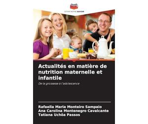 Actualités en matière de nutrition maternelle et infantile