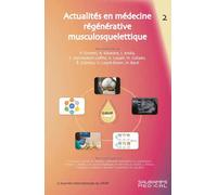 Actualités En Médecine Régénérative Musculosquelettique