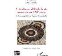 Actualités et défis de la vie consacrée au XXIe siècle – En hommage à Sœur Agathe Bonao Zahe