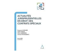 Actualités Jurisprudentielles En Droit Des Contrats Spéciaux