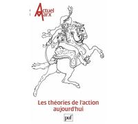 Actuel Marx 1993, n° 13 - Les théories de l'action aujourd'hui - Collectif - Puf - Livre