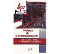 Actuel Marx 2003, n° 34 Violence de la marchandisation - Collectif - Puf - broché - Revue