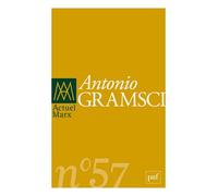 Actuel Marx n° 57 (2015-1) Antonio Gramsci - Collectif - Puf - broché - Revue