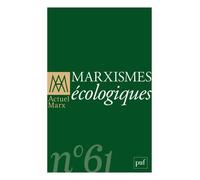 Actuel Marx n° 61 (2017-1) Marxismes écologiques - Collectif - Puf - broché - Revue