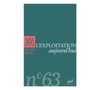 Actuel Marx n° 63 (2018-1) L'exploitation aujourd'hui - Collectif - Puf - broché - Revue