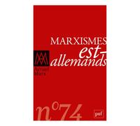 Actuel Marx n° 74 (2023-2) Maxismes est-allemands - Collectif - Puf - broché - Revue