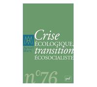 Actuel Marx n° 76 (2024-2): Crise écologique, transition écosocialiste