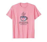 Actuellement Faire Semblant d'être Une Personne du Matin Humour café T-Shirt, Homme, Rose, L