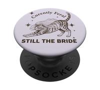 Actuellement Feral Still The Bride Bachelorette Cat PopSockets PopGrip Adhésif