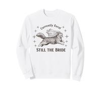 Actuellement Feral Still The Bride Bachelorette Cat Sweatshirt