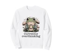 Actuellement trop Penser à la santé mentale du café Grenouille Sweatshirt