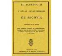 Acueducto Y Otras Antiguedades De Segovia, El - Gómez de Somorrostro, Andrés Gómez De Somorrostro, Andrés (Auteur)