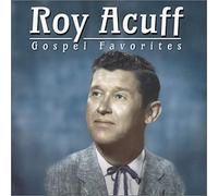 Acuff, Roy - Gospel Favorites