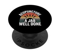 Acupuncture A Jab Well Done Guérison du Bien-être - PopSockets PopGrip Adhésif