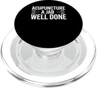 Acupuncture A Jab Well Done Guérison du Bien-être PopSockets PopGrip pour MagSafe