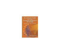Acupuncture And The Chakra Energy System
