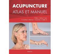 ACUPUNCTURE ATLAS ET MANUEL
