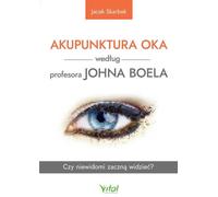 Acupuncture de l'oeil par le Professeur John Boel Jacek Skarbek (Buch auf Polnisch)