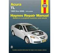 Acura TL for TL models 19992008 Haynes Repair Manual USA by Haynes Publishing John Harold Haynes (Auteur)