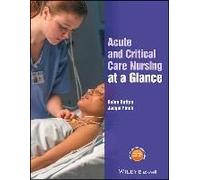 Acute And Critical Care Nursing At A Glance