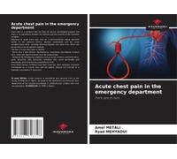 Acute Chest Pain In The Emergency Department