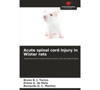 Acute spinal cord injury in Wistar rats: Treatment with mesenchymal stem cells and dantrolene