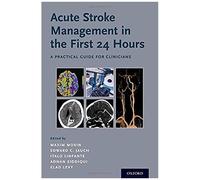 Acute Stroke Management In The First 24 Hours