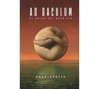 Ad Baculum: El guion del buen fin