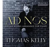 Ad Nos - Organ Works Arranged for Piano