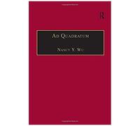 Ad Quadratum: The Practical Application Of Geometry In Medieval Architecture (Avista Studies In The History Of Medieval Science, Technology And Art)