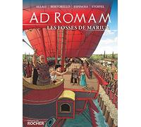 Ad Romam : Les Fosses de Marius