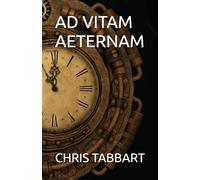 AD VITAM AETERNAM