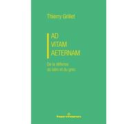 Teddy Hermann – Ad vitam aeternam: De la défense du latin et du grec