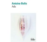 Ada - Antoine Bello - Gallimard - Poche - Roman