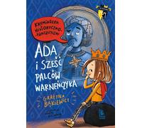 Ada et les six doigts de Warneñczyk Gra¿yna B¹kiewicz (Buch auf Polnisch)
