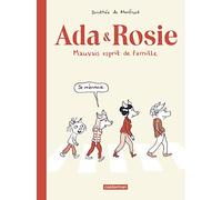 Ada et Rosie: Mauvais esprit de famille