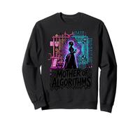 Ada Lovelace Premier Programmeur Informatique Histoire de la Technologie de Codage Sweatshirt