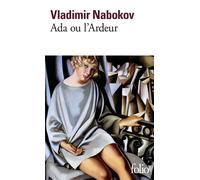 Ada ou L'Ardeur Chronique familiale - A family chronicle - Vladimir Nabokov - Gallimard - Poche - Roman