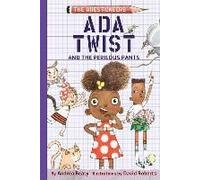 Ada Twist And The Perilous Pants