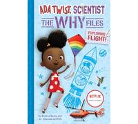 Ada Twist, Scientist: Why Files #1: Exploring Flight! (The Questioneers)